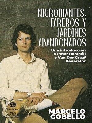 Nigromantes, Fareros Y Jardines Abandonados - ebook